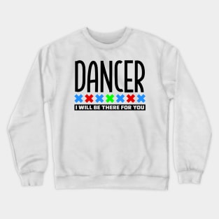 Dancer Crewneck Sweatshirt